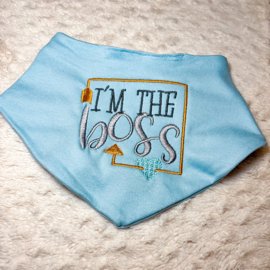 Bib - I’m the boss